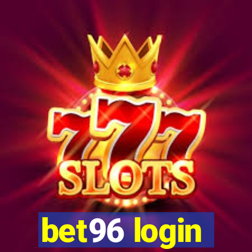 bet96 login
